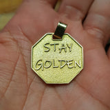 Stay Golden Medallion