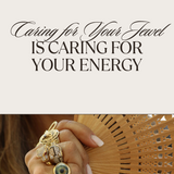 The Ultimate Jewelry Care & Energy Alignment Guide